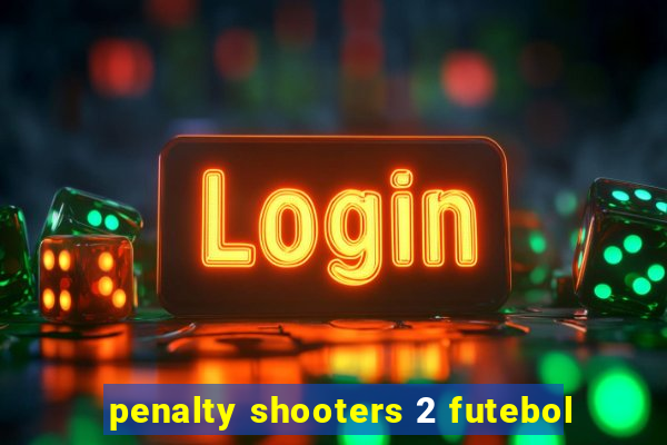 penalty shooters 2 futebol